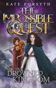 The Impossible Quest #4: The Drowned Kingdom