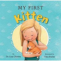 My First Kitten by Dr. Lisa Chimes
