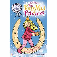 The Pony-Crazed Princess: Princess Ellie's Starlight Adventure