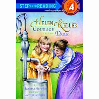 Helen Keller: Courage in the Dark (Step 4)
