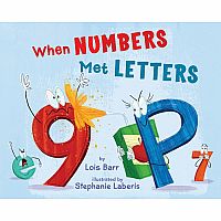 When Numbers Met Letters by Lois Barr