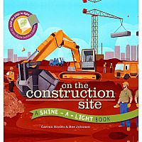 Shine-A-Light: On the Construction Site