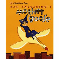 Dan Yaccarino's Mother Goose