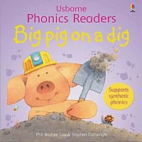 Phonics Reader: Big Pig on a Dig
