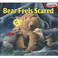 Bear Feels Scared by Karma Wilson