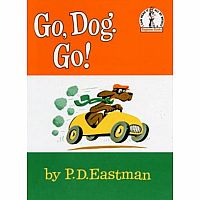 Go, Dog. Go! by P.D. Eastman