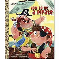 How to be a Pirate