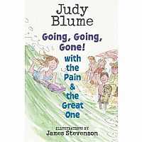 Going, Going, Gone! with the Pain and the Great One by Judy Blume