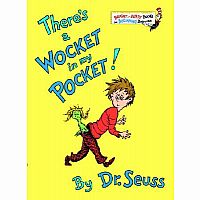 There's a Wocket in my Pocket! by Dr. Seuss