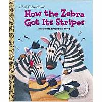 How the Zebra Got Its Stripes 